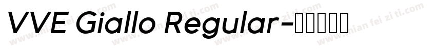VVE Giallo Regular字体转换